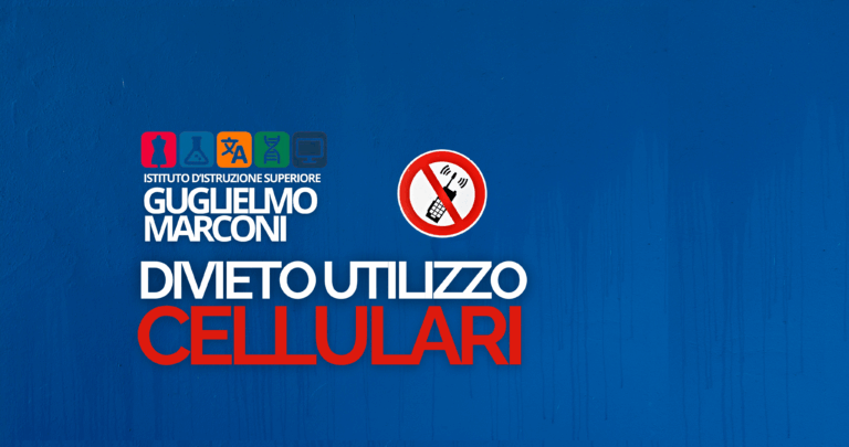 Divieto di utilizzo e possesso di dispositivi cellulari a scuola
