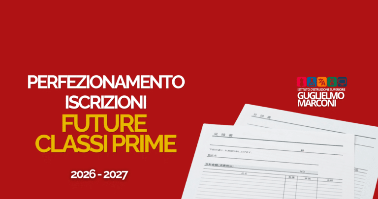 Iscrizioni Classi Prime a.s. 2026-2027: al via il perfezionamento